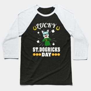 Lucky St.Dogricks Day T-Shirt Baseball T-Shirt